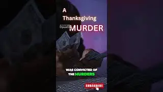 Thanksgiving MURDER! #truecrimedaily #crime #truecrimes #murdermystery #truecrimestories