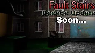 Teaser of Recode Update / Fault Stairs 