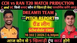 CCH vs RAN Dream11 Prediction | Dream11 | Dream11 Team of Today Match