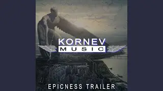 Epicness Trailer