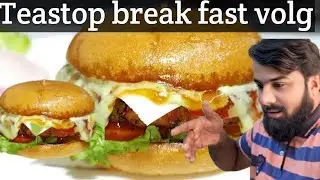 Teastop break fast  volg. FiazBhaiFamily. volg Oman
