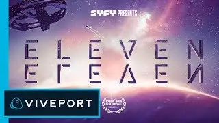 Eleven Eleven | SYFY | Viveport