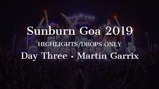 Sunburn Goa 2019 | Day 3 | Highlights/Drops Only | Martin Garrix