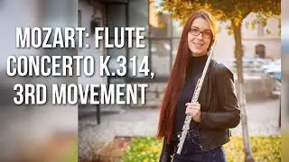 Mozart: Flute Concerto in D major K314, 3rd movement (with my own cadenzas)