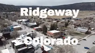 Exploring Ridgway, Colorado From The Sky With A Drone!