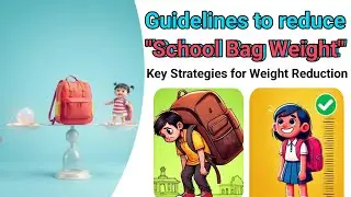 School Bag Policy - Guidelines to reduce School Bag Weight #reduceweight  #nobagdayactivity