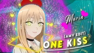 Marin Kitagawa - One kiss 💞 [ AMV/EDIT]  QUICK EDIT!