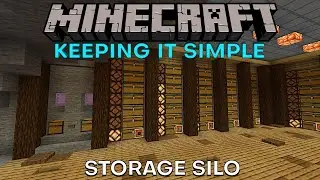 Storage Silo | Minecraft Keeping It Simple