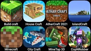 Minecraft, Building Craft, House Craft, AtharCraft, Island Craft, City Craft, MineTap 3D, CopNRobber