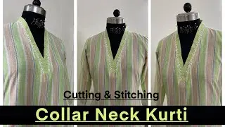 Collar Kurti Cutting and Stitching | V Collar Kurti Cutting and Stitching