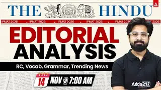 The Hindu Editorial Analysis | 14 Nov 2025 | Reading, Grammar, Vocab, MCQs | Hindu Analysis 2025
