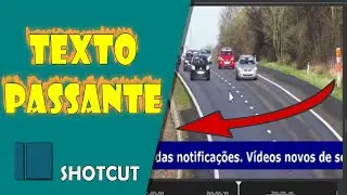 Texto PASSANTE no Shotcut