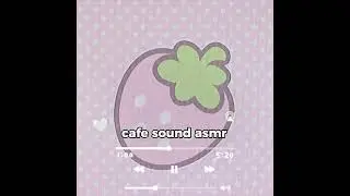 cafe sound free👧🏻🥛 #cute #asmr #cafesound #aesthetic #soft
