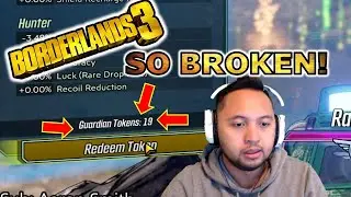 Showing The Broken Guardian Tokens Fast Farm Method Why It Was A Bug And Hotfixed Borderlands 3