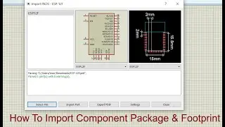 how to Download & Import Component Package & Footprint Add New Library in Proteus 8 Software.