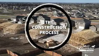 Home Building Construction Process  |  Pacesetter Homes Texas