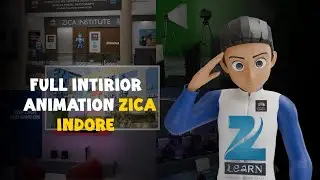 ZICA Institute Indore | Walkthrough | 3D Student Work | Samarth Soni #youtube #animation #viral 