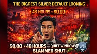The BIGGEST Silver Default LOOMING $0.00 in 48 Hours