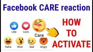 Care Reaction sa Facebook | How to activate  Care Reaction sa Facebook Step by step Process