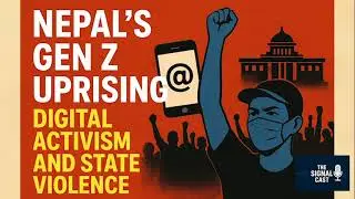 Nepal&rsquo;s Gen Z Uprising: Digital Activism, Social Movements & State Violence