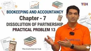 Module 12 : BOOK KEEPING & ACCOUNTANCY - SYJC (CHAPTER 7)