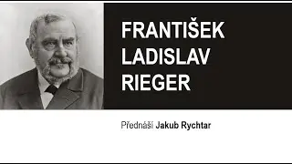 Franti&scaron;ek Ladislav Rieger, Jakub Rychtar
