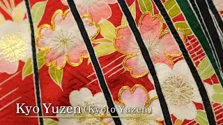 New Kyoto Tourism - Kyo Yuzen(Kyoto Yuzen)