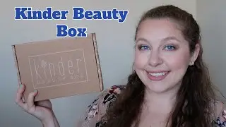 August 2021 Kinder Beauty Box Opening | Vegan Beauty Monthly Subscription