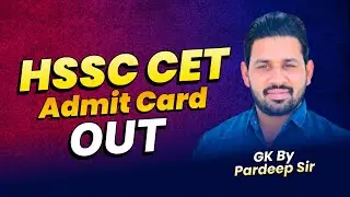 Haryana CET Admit Card Out 2022 | Gk By Pardeep Sir