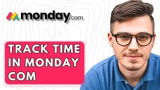 How To Track Time In Monday.com [2026 Guide]