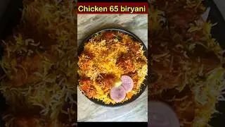 Delicious chicken 65 biryani😋👌 #shorts #biryani #chicken65biriyani #dumbiryani #trending #viral