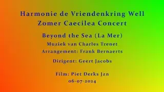 Harmonie de Vriendenkring Well - Beyond the Sea