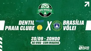 Copa Brasília de Vôlei 2024 | Feminino | Dentil Praia Clube  vs Brasília Vôlei | Ao vivo com imagens