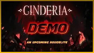 CINDERIA Demo | First Impressions - An Upcoming Rougelite with Hack and Slash Combat!