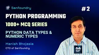1000+ Python MCQ | Python Data Types & Numeric Types | Set 2 | Sanfoundry