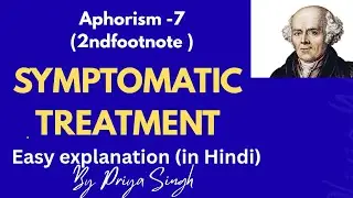 Aphorism-7 l Footnote (symptomatic treatment)l organon of medicine 🩺