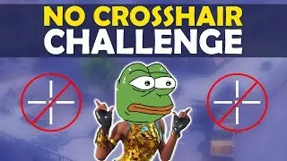 NO CROSSHAIR CHALLENGE...