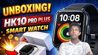 Unboxing Smart Watch HK 10 Pro +