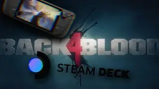 Steam Deck | Back for blood gameplay