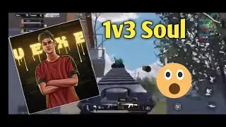 Vexe 1v3  soul | Soul Vs OR drop clash ❤️