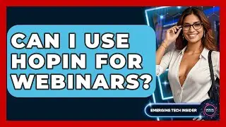 Can I Use Hopin For Webinars? - Emerging Tech Insider