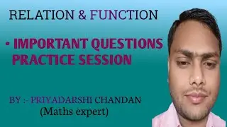 Relation and Function 67 || Questions practice|| Class 11th JEE MAINS AND ADVANCE 