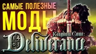 The Most Useful Kingdom Come: Deliverance Mods