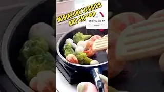 Make It Mini! Tiny shrimp, tiny veggies, BIG flavor!  #MiniMealMagic #TinyFoodies  #MiniCookingShow