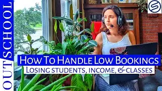 LOW ENROLLMENTS ON OUTSCHOOL &rarr; Losing Students, Classes, & Income (Top Tips To Keep Enrollments)