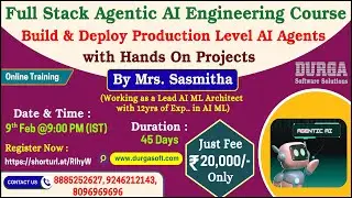 Full Stack Agentic AI Engineering Course Online Training @ DURGASOFT