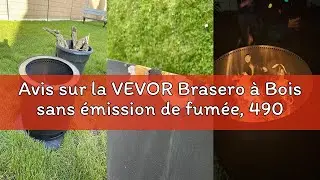Avis sur la VEVOR Brasero à Bois sans émission de fumée, 490x390 mm, Foyer à feu avec bac à Cendres