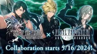 [WOTV FFBE] FINAL FANTASY VII ADVENT CHILDREN Collaboration Incoming!