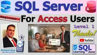 SQL Server for Access Users - Beginner 1 Lesson 14: Review & What's Next
