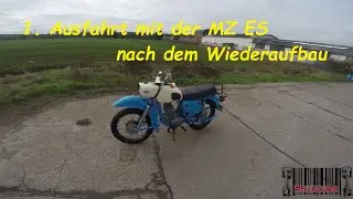 MZ ES 125/150 | 1. Ausfahrt mit der MZ ES nach dem Wiederaufbau | Moto Vlog